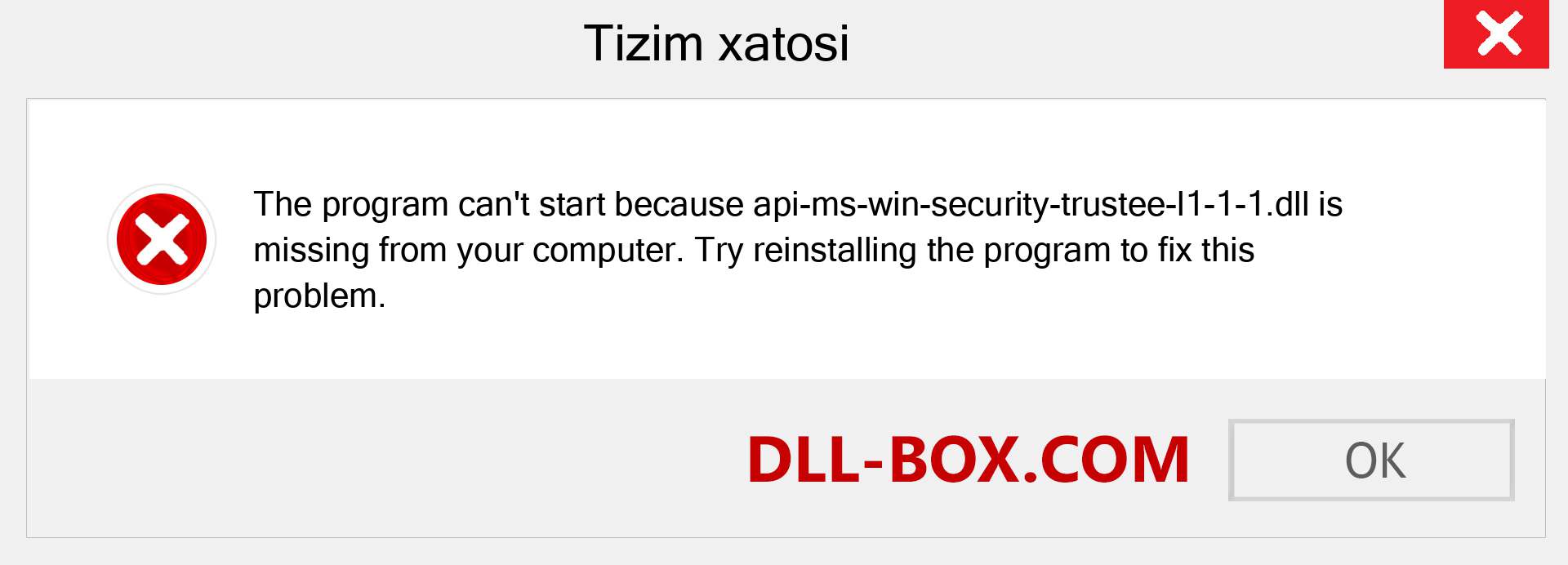 api-ms-win-security-trustee-l1-1-1.dll fayli yo'qolganmi?. Windows 7, 8, 10 uchun yuklab olish - Windowsda api-ms-win-security-trustee-l1-1-1 dll etishmayotgan xatoni tuzating, rasmlar, rasmlar